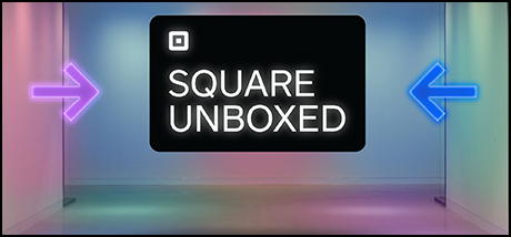 Square Unboxed 2021